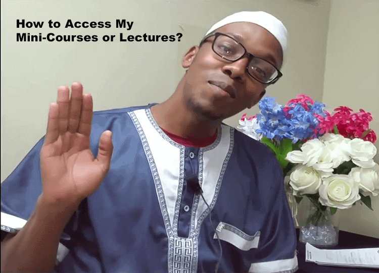 How to Access My Mini-Courses or Lectures?  Khalid Bin Al 